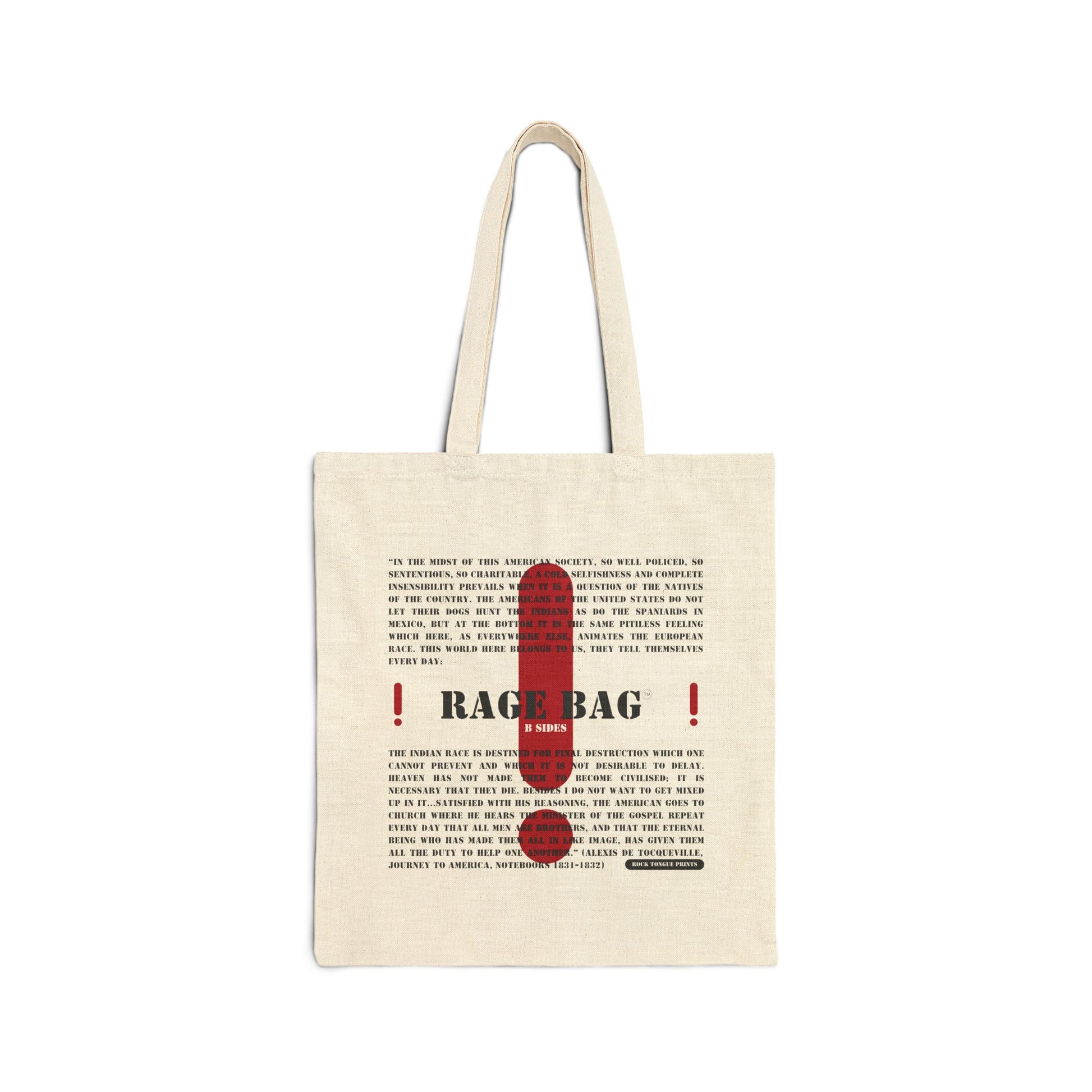 Image of cotton canvas tote with a large red exclamation point, the words "Rage Bag, B Sides," and a quote from Alexis de Tocqueville.