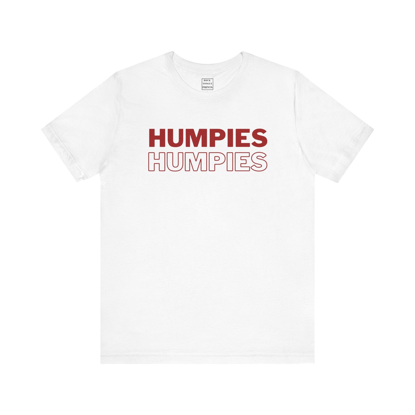 Humpies T-Shirt (Unisex Jersey Short Sleeve Tee) | Rock Tongue Prints