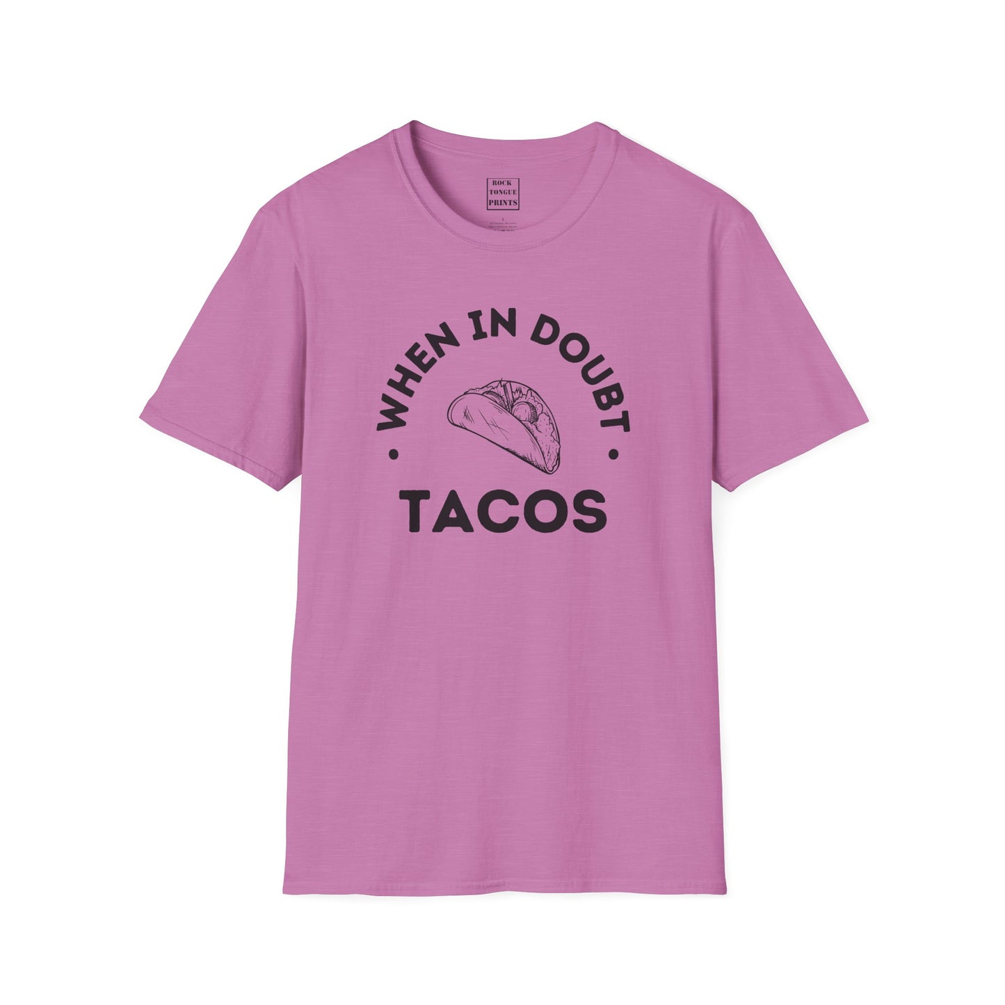 Image of cotton t-shirt with words "when in doubt, tacos" and an image of a taco.