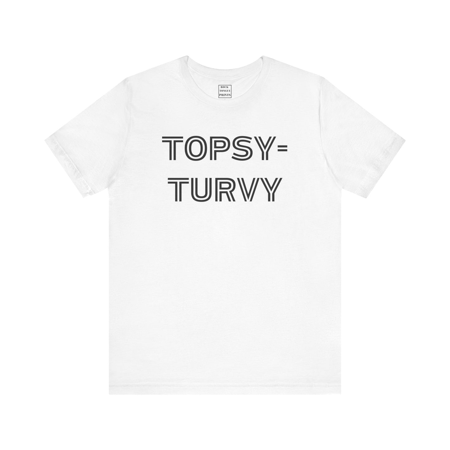 Topsy-Turvy T-Shirt - (Unisex Jersey Short Sleeve Tee) | Rock Tongue Prints