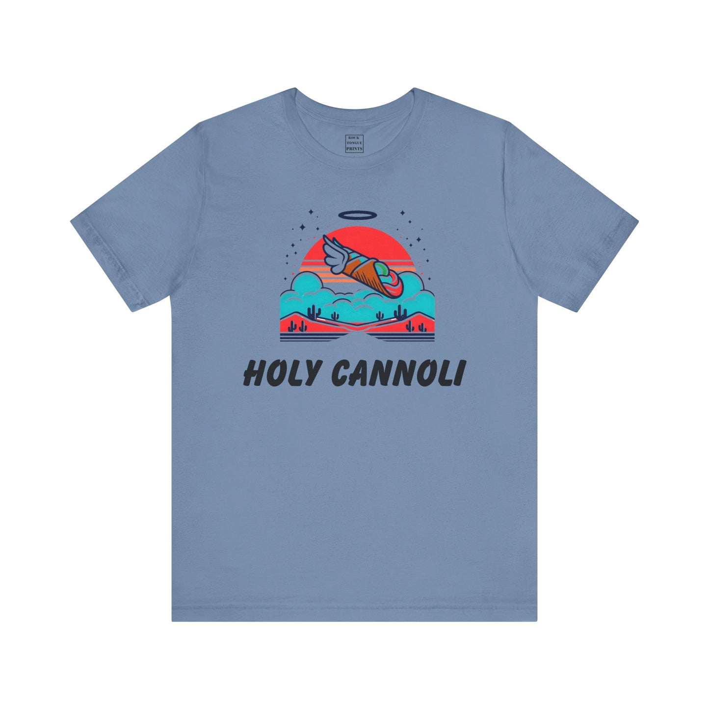 Holy Cannoli! (Unisex Jersey Short Sleeve Tee) | Rock Tongue Prints