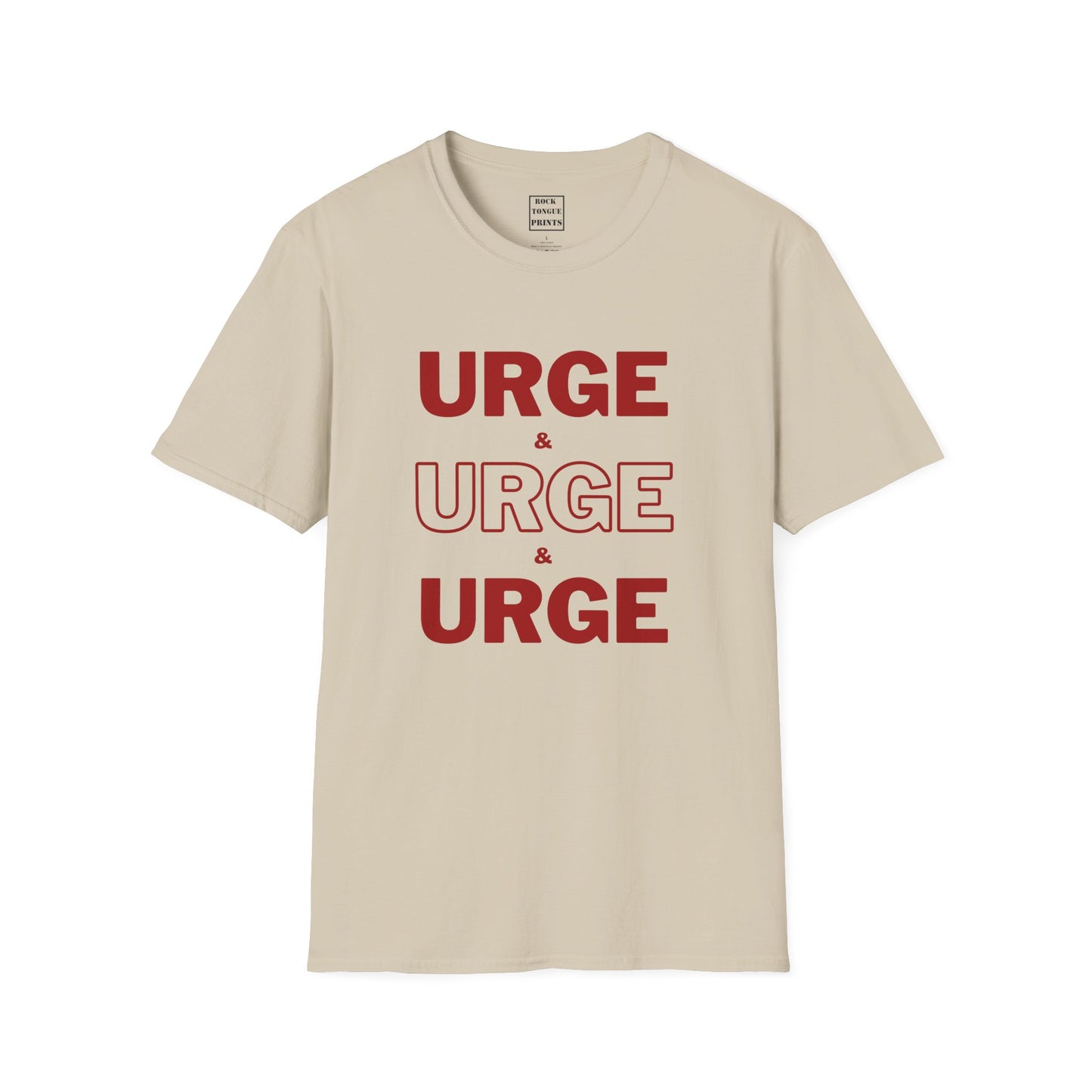 Urge T-Shirt - (Unisex Crew T-Shirt) |Rock Tongue Prints