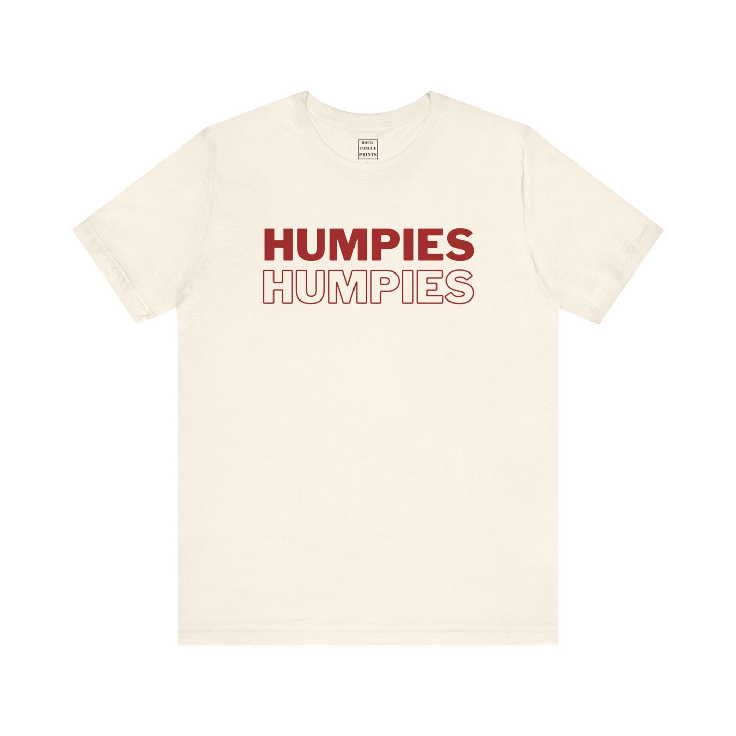 Humpies T-Shirt (Unisex Jersey Short Sleeve Tee) | Rock Tongue Prints
