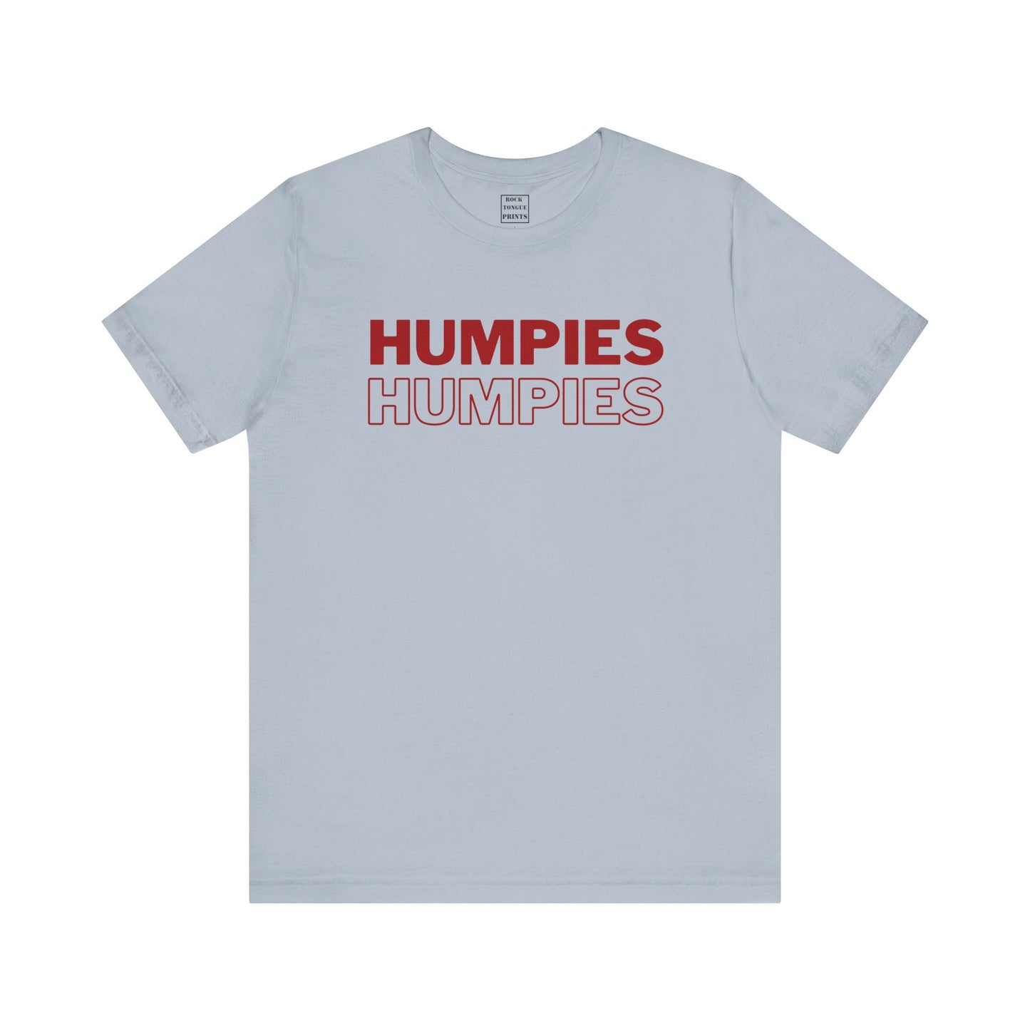 Image of a t-shirt with the word "Humpies" mirrored in red above and in red outline below.