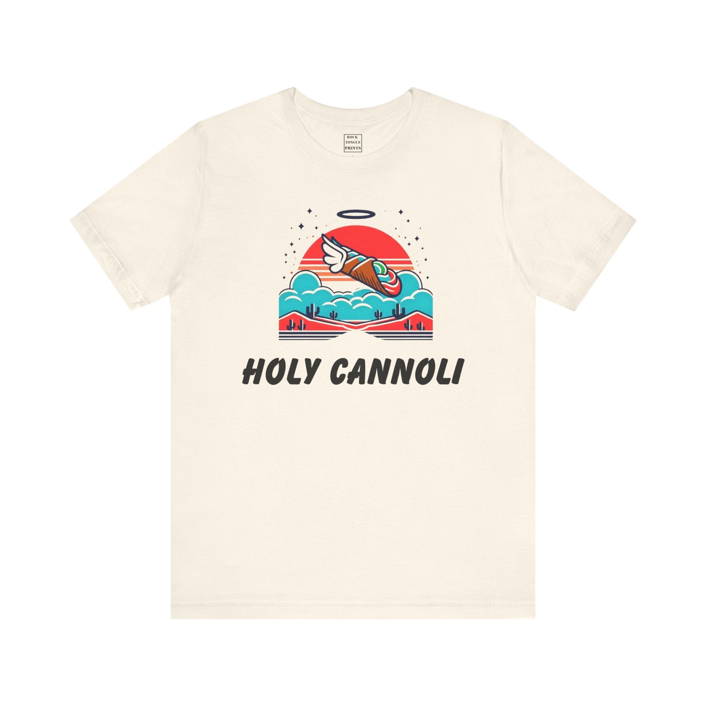 Holy Cannoli! (Unisex Jersey Short Sleeve Tee) | Rock Tongue Prints