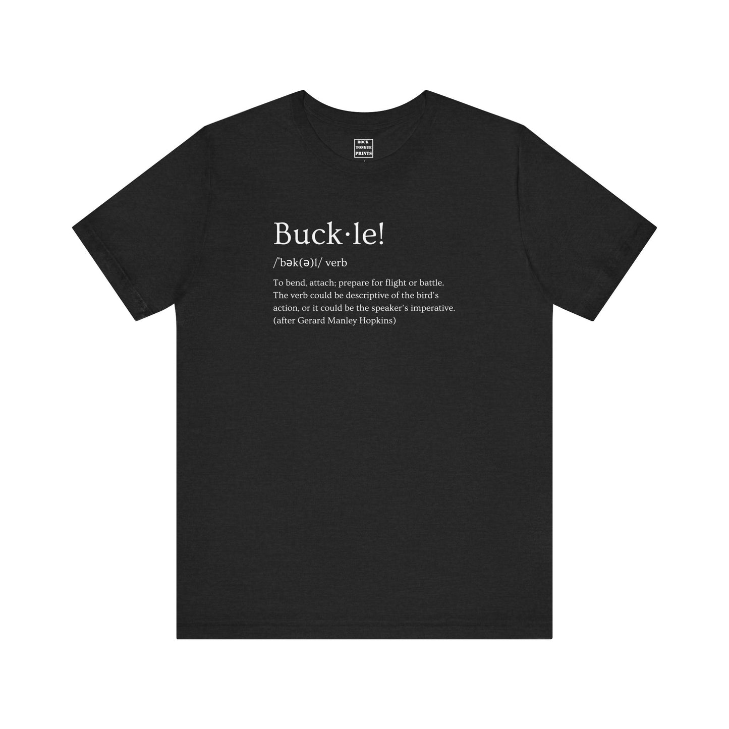 Buckle! [Unisex Jersey Short Sleeve Tee] | Rock Tongue Prints