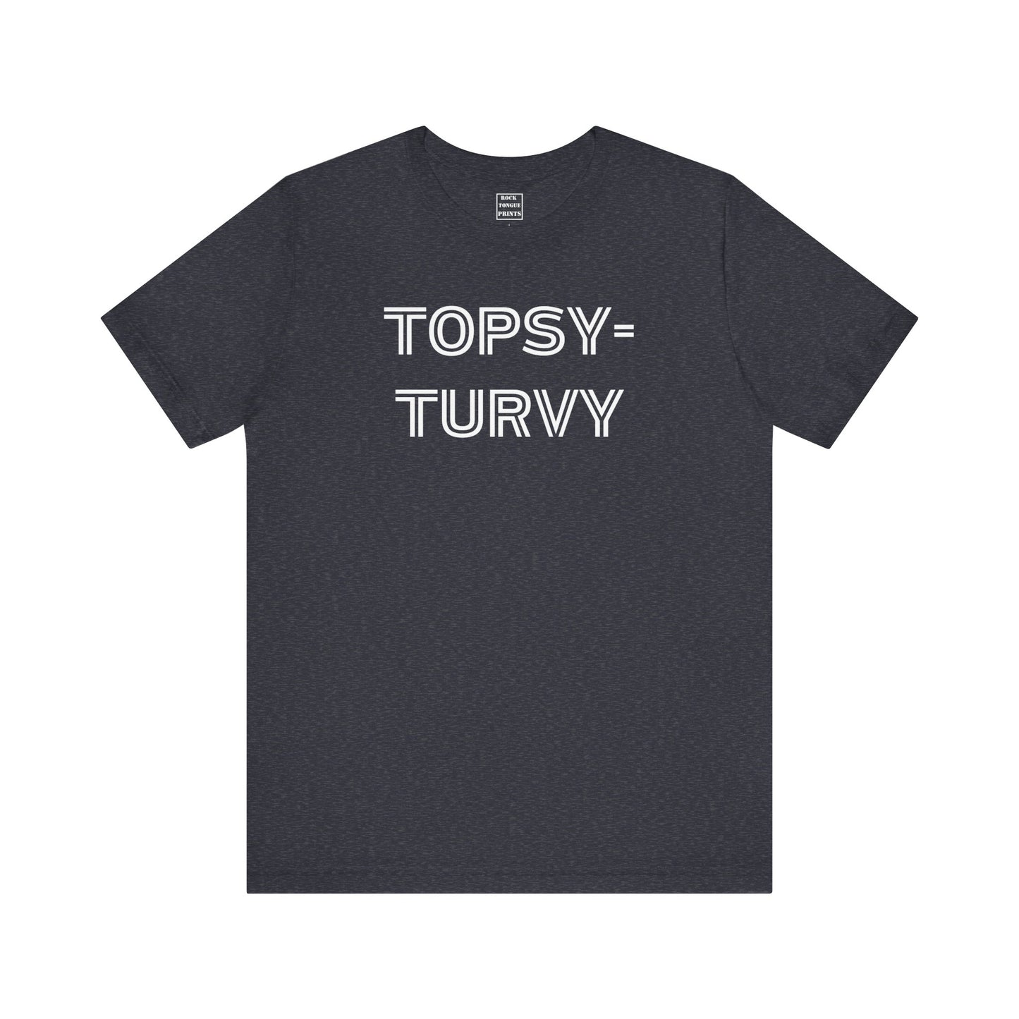 Topsy-Turvy T-Shirt - (Unisex Jersey Short Sleeve Tee) | Rock Tongue Prints